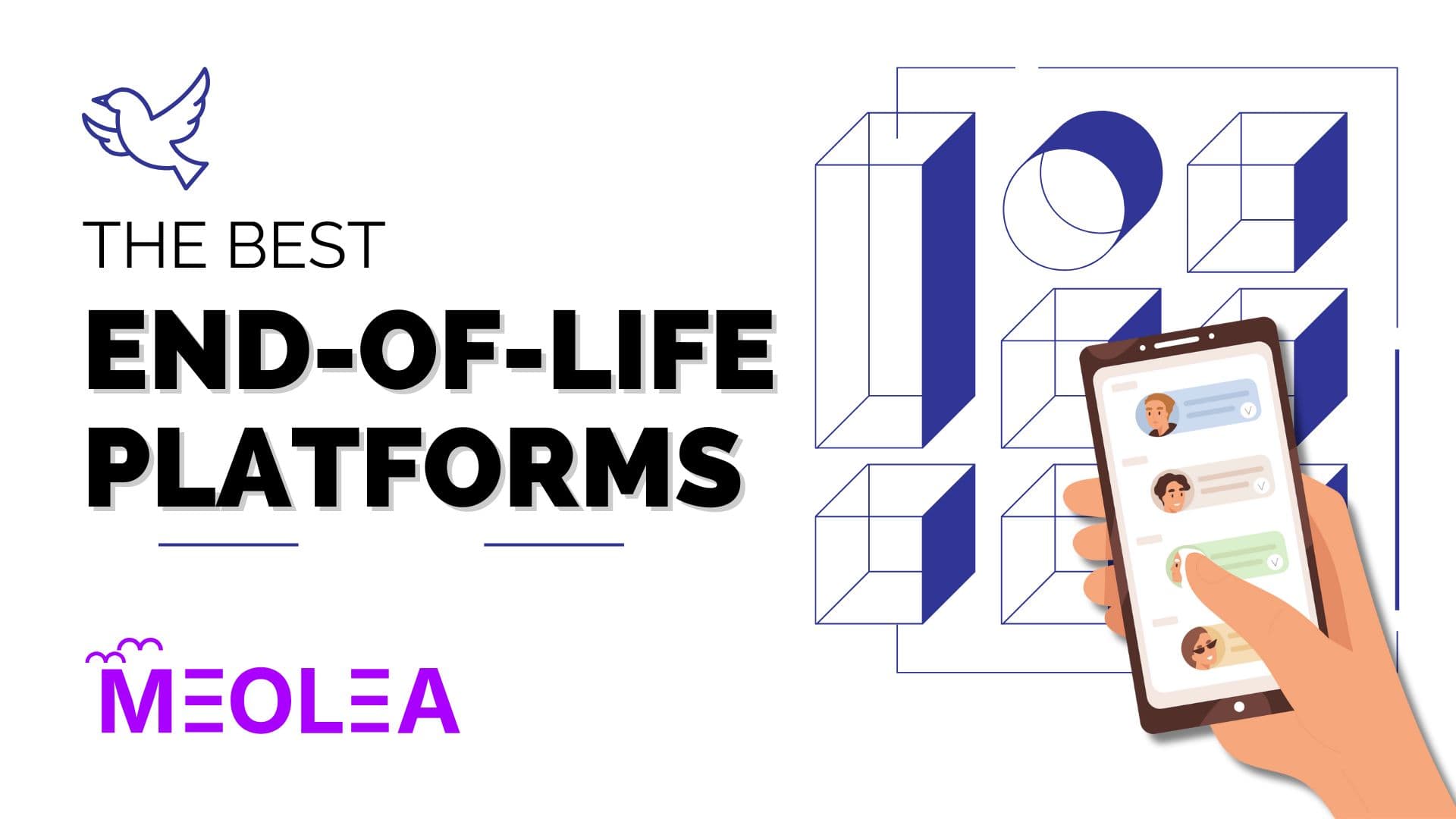 The best end-of-life platforms