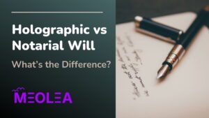Holographic vs notarial will
