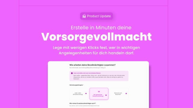 Vorsorgevollmacht in wenigen Klicks mit Meolea erstellen