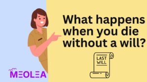 What Happens If You Die Without a Will — And How to Take Control