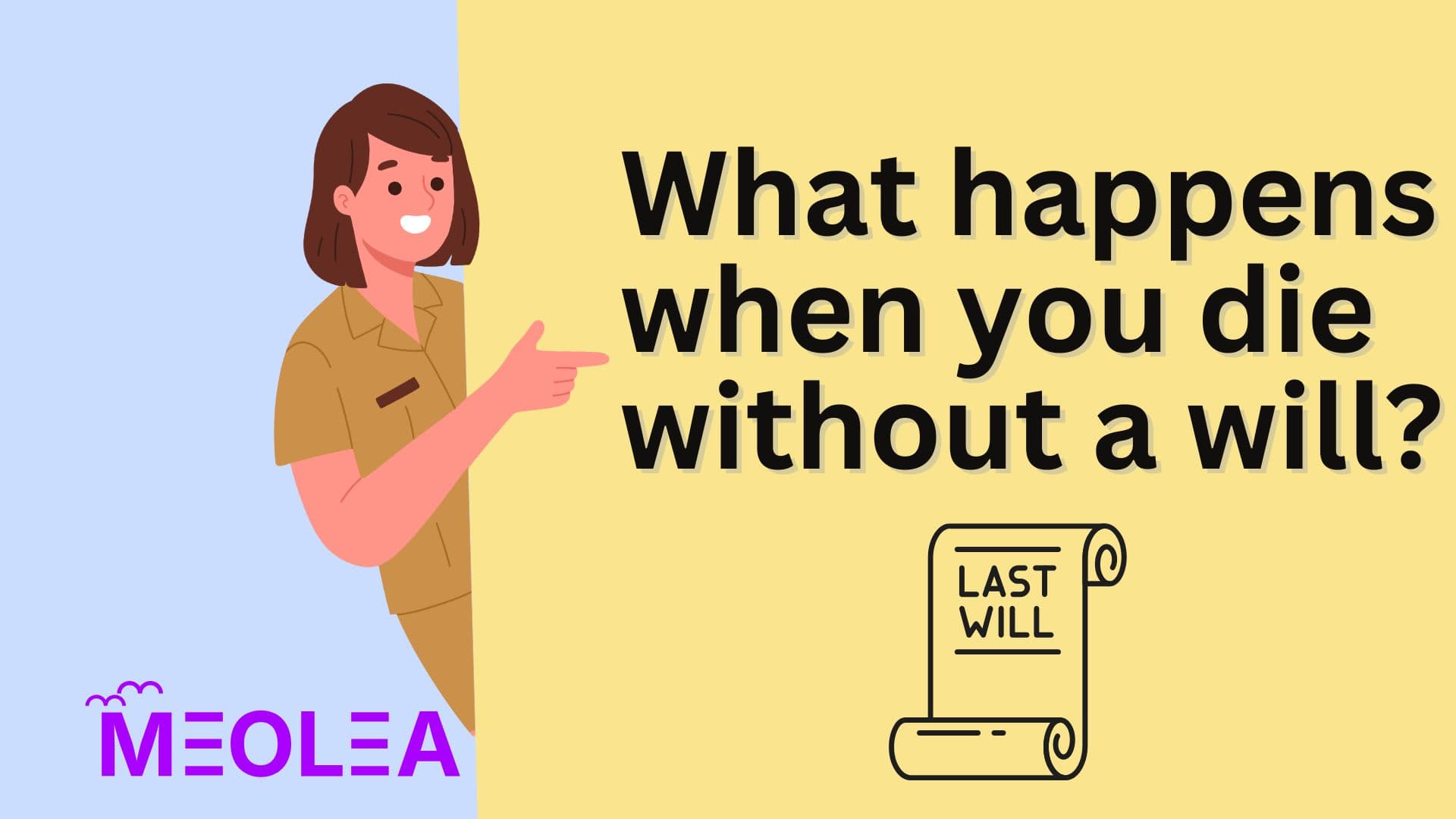 What Happens If You Die Without a Will — And How to Take Control